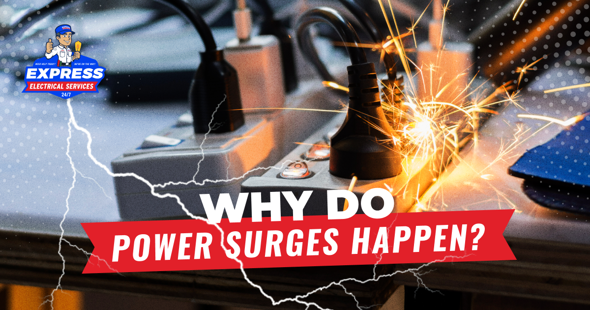 Why Do Power Surges Happen?