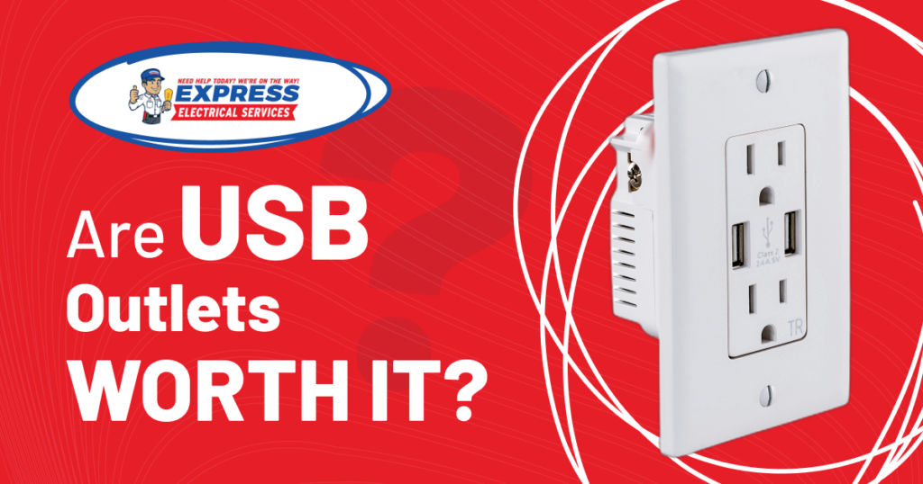 Should I Install a USB Outlet? Express Electrical Services