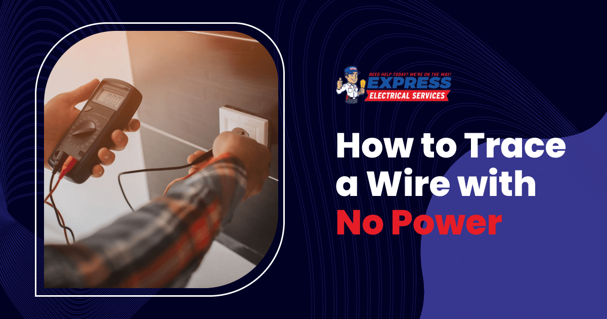 How to Trace Electrical Wiring in a Wall