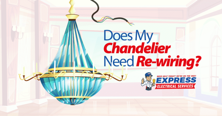 Does My Chandelier Need Re-wiring