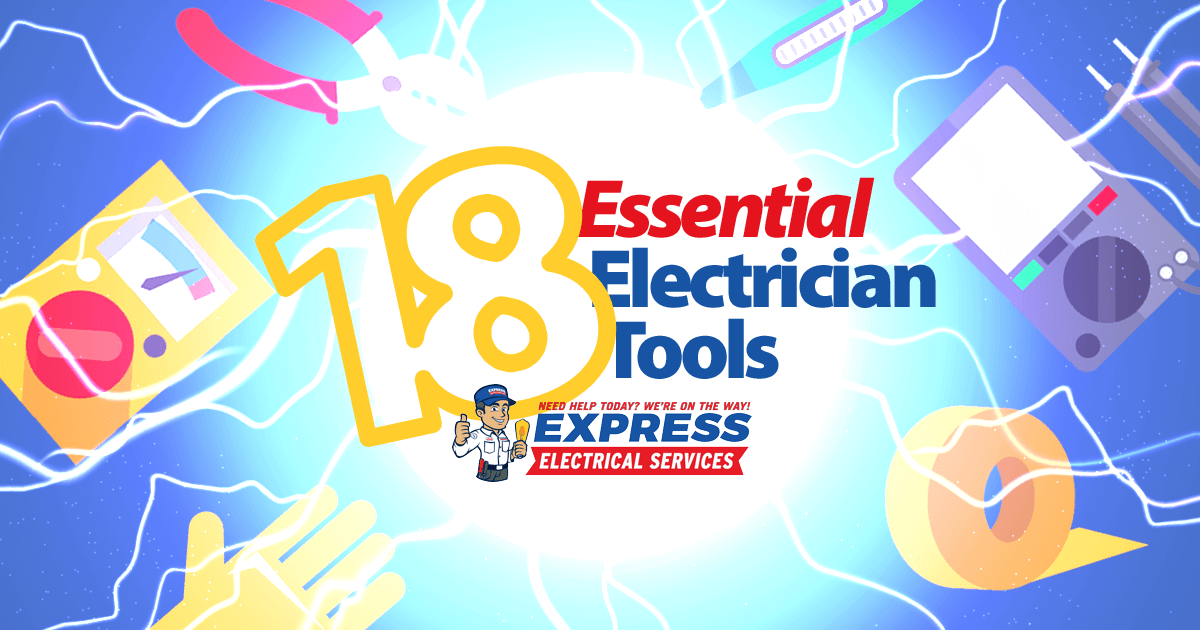 18 Essential Electrician Tools