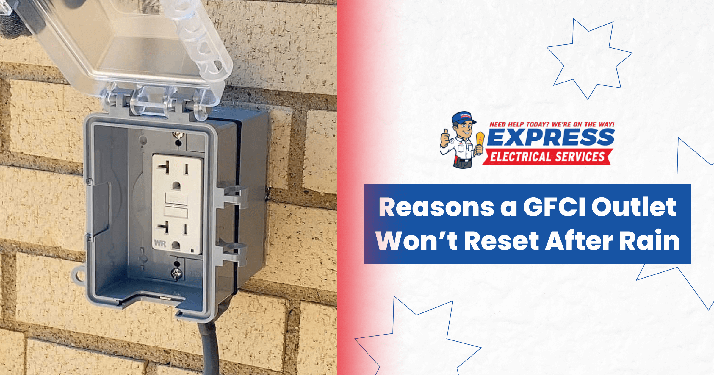 Reasons a GFCI Outlet Won’t Reset After Rain