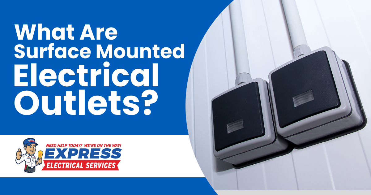 Understanding Surface-Mounted Electrical Outlets