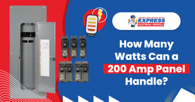 How Many Watts Can a 200 Amp Panel Handle