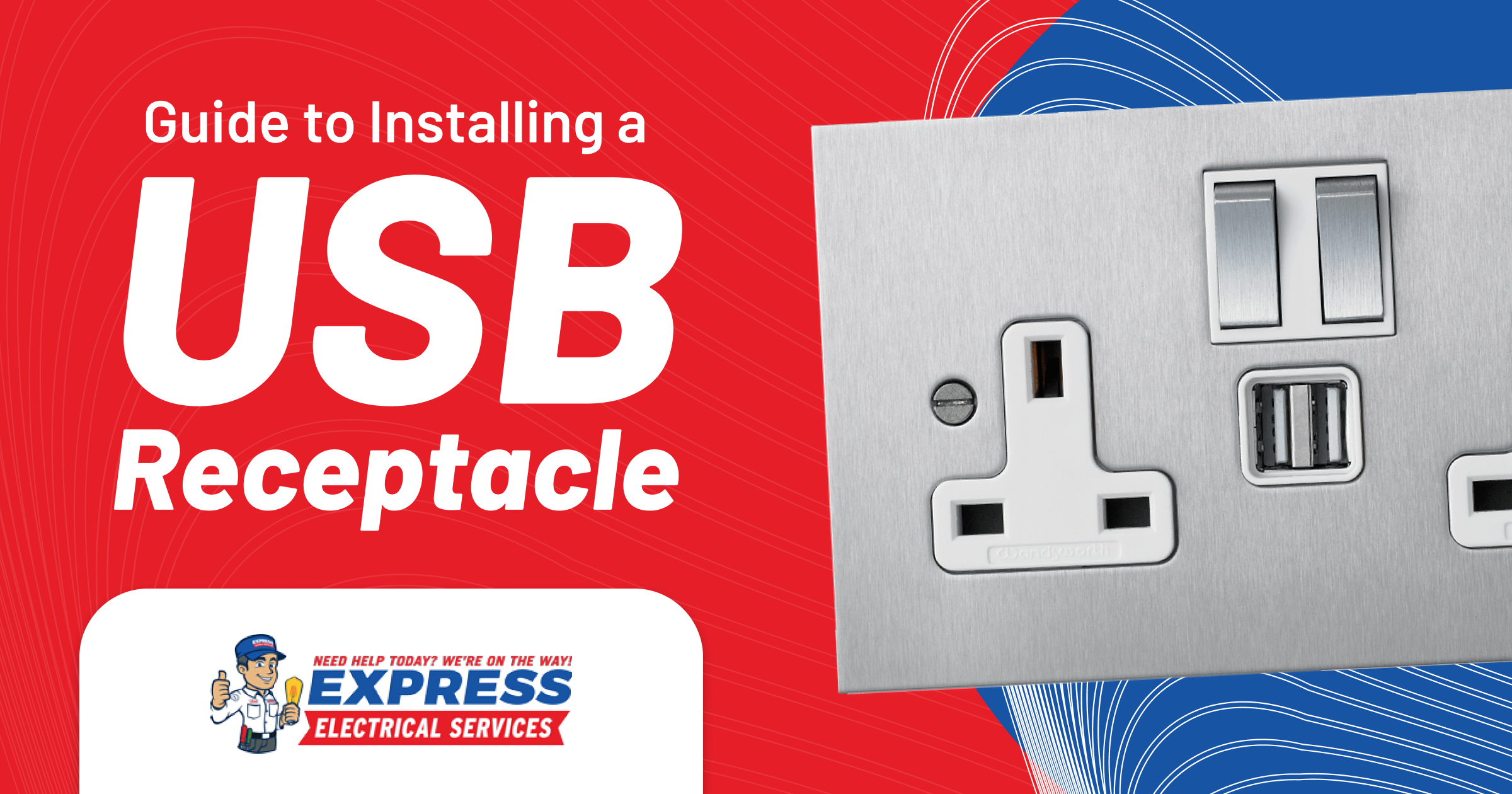 Express Electric: Guide for USB Receptacle Installation