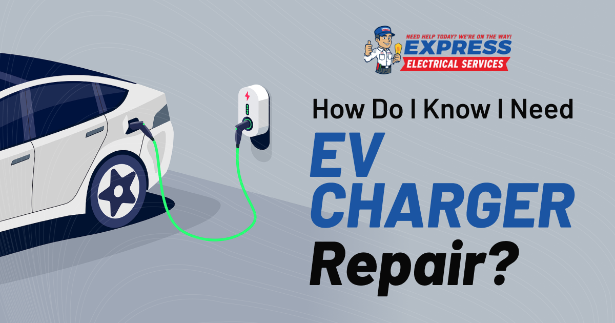 Signs You Need EV Charger Repair