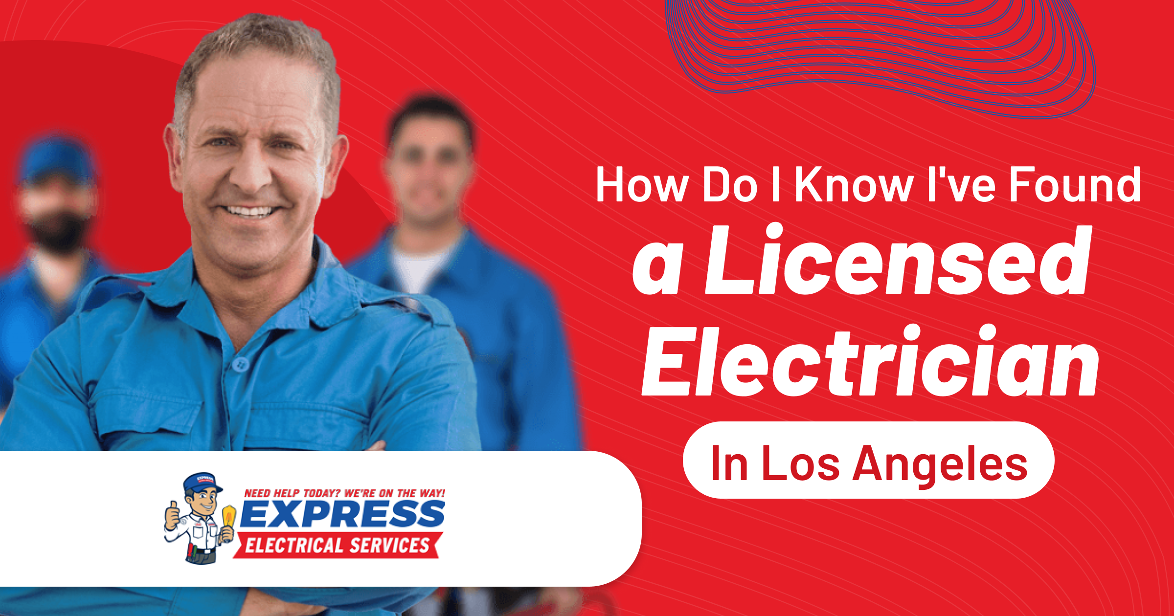 Identifying a Licensed Electrician in Los Angeles