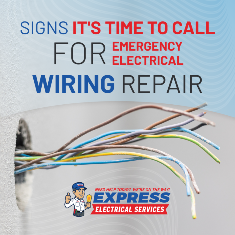 Express Electric: Signs for Emergency Electrical Wiring Repair