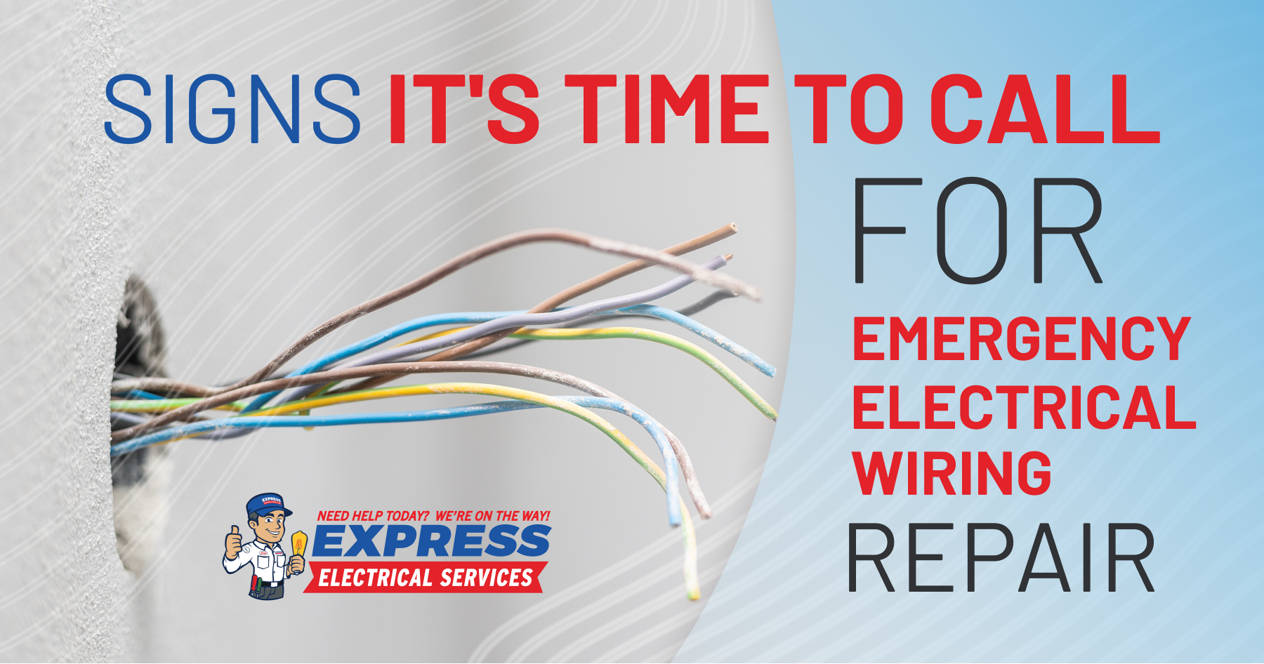 Signs It's Time to Call for Emergency Electrical Wiring Repair