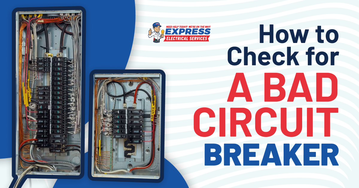 How to Check for a Bad Circuit Breaker